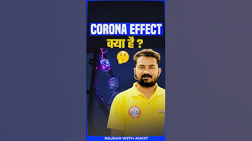 Corona Effect in Transmission Line | Electrical Corona | Corona Effect