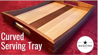 An Elegant Serving Tray Build