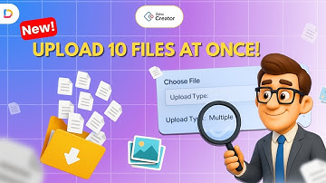 Zoho Creator Update: Upload Multiple Files & Images | File Upload Limit & Scroll View Explained