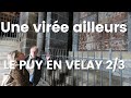 Le puyenvelay par anne prost  episode 2