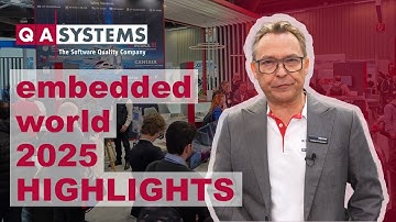 QA Systems at Embedded World 2025