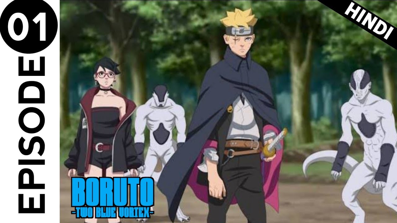 Boruto Two Blue Vortex Episode 1 In Hindi Boruto Episode 307 In Hindi boruto-two-blue-vortex-episode-1-in-hindi-boruto-episode-307-in-hindi