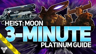 HEIST BATTLEGROUNDS: MOON FARM // 3Minute Platinum Grandmaster Guide #destiny2 #seasonofthewish
