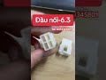 Đầu cos và đầu nối-6.3❤️Công ty TNHH đầu cos VTP#connector #cos #copper #automobile #đầu #diy #VTP
