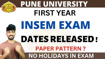 Pune University First Year INSEM Exam Dates Released | SPPU First Year Insem Exam Dates