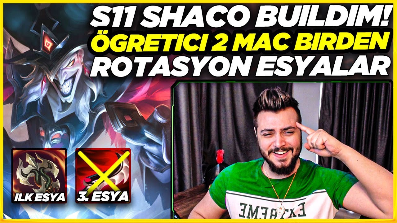 S11 SHACO JUNGLE!! | YENİ BUİLDİM - ROTASYON - ESYALAR | 2 MAÇ TEK ...