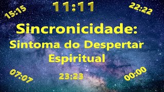 SINCRONICIDADE: Sintoma do Despertar Espiritual