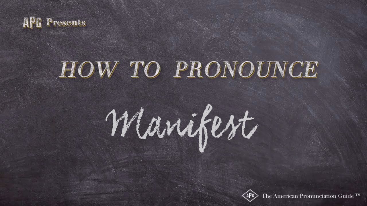 How to Pronounce Manifest (Real Life Examples!)