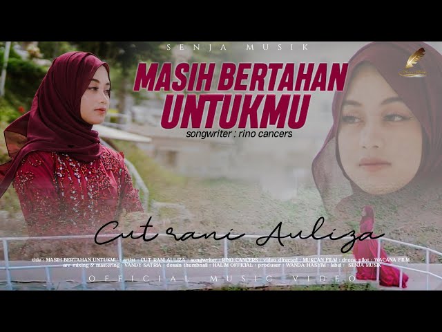 Cut Rani - Masih Bertahan Untukmu (Official Music Video) class=