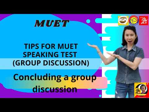 How to conclude your discussion? MUET Speaking Part2