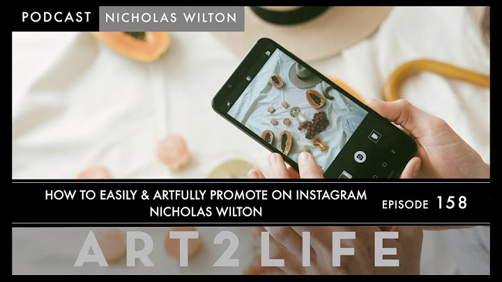 Episode #158 How to Easily and Artfully Promote on Instagram