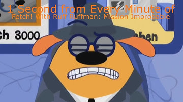 1 Second from Every Minute of Fetch! With Ruff Ruffman: Mission Improbable