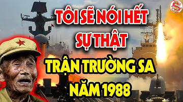 Nếu Lính TQ Không Tiết Lộ Thì Đến Bây Giờ Người Việt Cũng Không Biết Được Sự Thật Này - VSTT