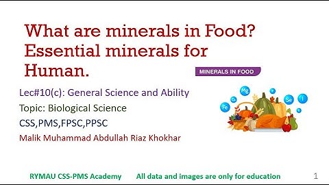 L#10 (c) - What are minerals? Types of Minerals - Sources of Minerals - Functions of Minerals
