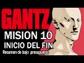 Resumiendo GANTZ (Capítulos 281 al 319)
