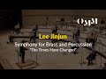 Capture de la vidéo Lee - Symphony For Brass And Percussion "The Times Have Changed"