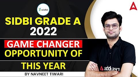 SIDBI Grade A 2022 | Game Changer Opportunity of this year | Maths By Navneet Tiwari