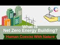 What Is Net Zero Energy Building|nZEB|Human Coexist With Nature Mp3 Song