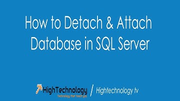 How to attach and detach a database in SQL Server