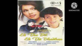 @Ek Tha Dil Ek Thi Dhadkan Hindi Movie @Badal Baharein Hindi Song @Beautiful Hindi Song