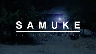 Samuke - Tomorrow (ft. Unworldly) | Future Garage Resimi