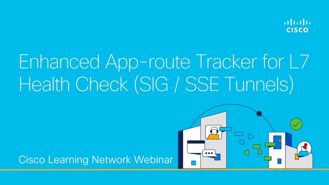 Enhanced App route Tracker for L7 Health Check SIG  SSE Tunnels