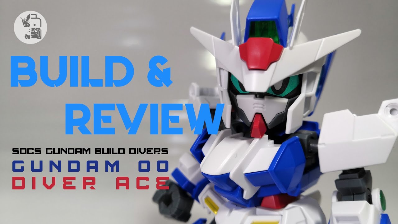 [Build & Review] SDCS Gundam 00 Diver Ace