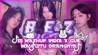 Download Lagu DJ MASHUP INDIA X GUE MAH GITU ORANGNYA🥵🥵🔥🔥🔥 MP3