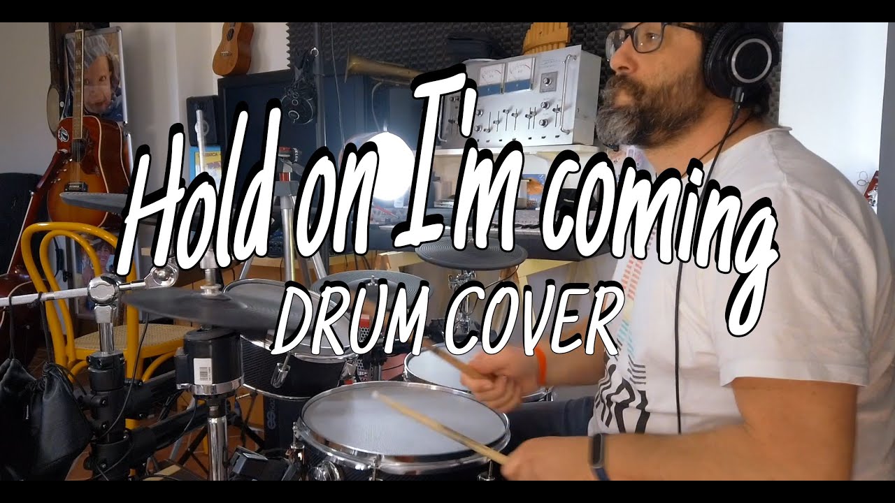 Hold on I'm Coming - Sam & Dave Drum cover - Marc Broussard's version Hold on I'm Coming - Sam & Dave Drum cover - Marc Broussard's version
