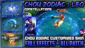 CHOU ZODIAC : LEO SKIN SCRIPT | FULL EFFECTS + NO FPS DROP + ALL PATCH | CHOU CUSTOMIZED SKIN SCRIPT
