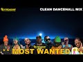 Dancehall Mix 2024 Clean | Top Dancehall Songs | Most Wanted - Masicka, Alaline, Teejay, Chronic Law