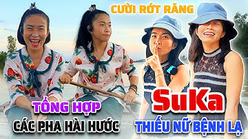 Tổng Hợp Những Pha Hài Hước Bao Cười Rớt Hàm Răng Của "Thiếu Nữ Suka Xinh Đẹp" Mới Nhất Hôm Nay