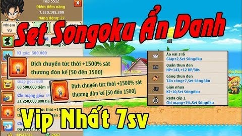 Ngọc Rồng Online - Review Siêu Phẩm Trùm Trái Đất Khủng Nhất 7sv, Siêu Phẩm Songoku Ẩn Danh !