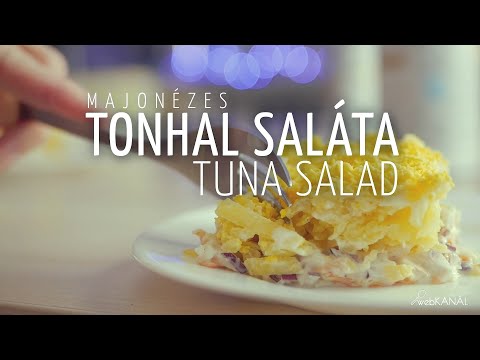 Videó: Réteges Tonhal Saláta