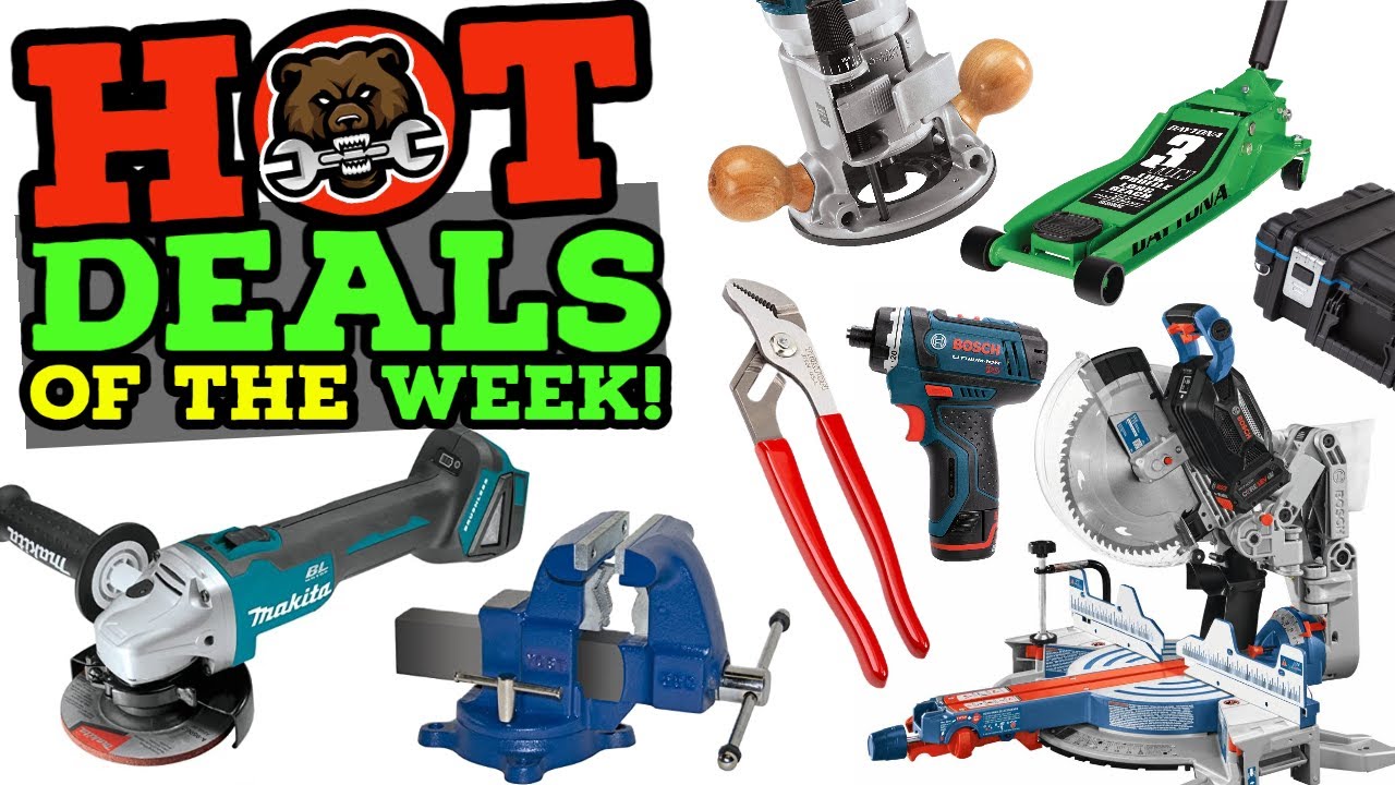 Hot Tool Deals of the Week! 7/5/22