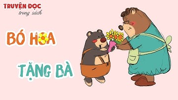 Bó hoa tặng bà | Tiếng Việt 1, tập 1 | Cùng học để phát triển năng lực