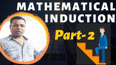 Mathematical Induction | Part-2