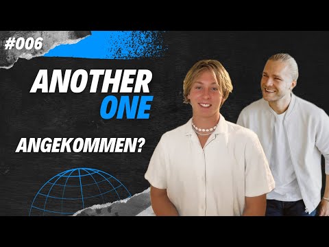 ANOTHER ONE Podcast (Folge 6)
