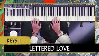 Lettered Love | Keys 1 Tutorial Information