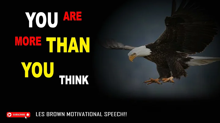 Motivation for Success ⚡ You Are More Than You Think   Les Brown