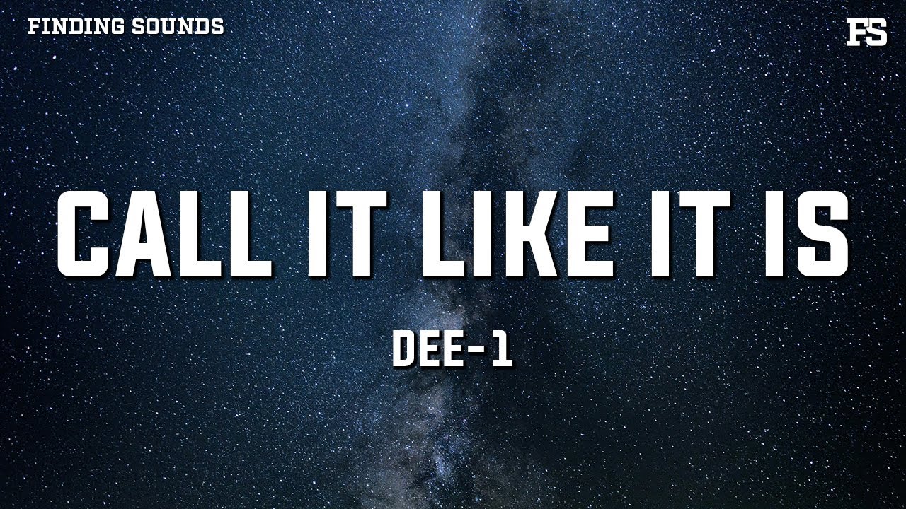Dee-1 – Call It Like It Is (Lyrics) | Kendrick Lamar Response