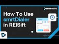 How to use  smrtdialer in reisift
