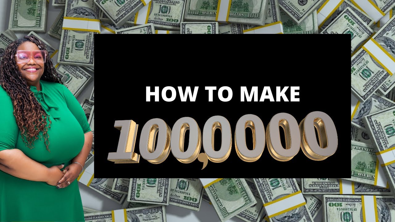 HOW TO MAKE A MILLION DOLLARS 💰💰💰💰 | SHE BOSS TALK - YouTube