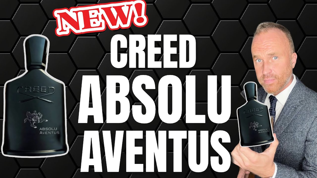 Absolu Aventus Creed cologne - a new fragrance for men 2023