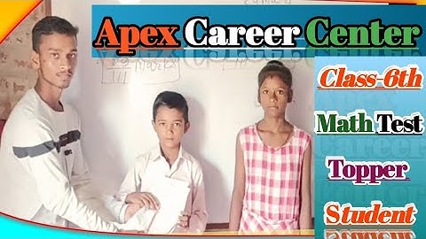 Apex Career Center Class 6 Topper/Math test Topper Student class 6/Test/ACC/First 🥇🏆