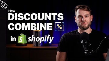 How Discounts Combine in Shopify - Comprehensive Guide