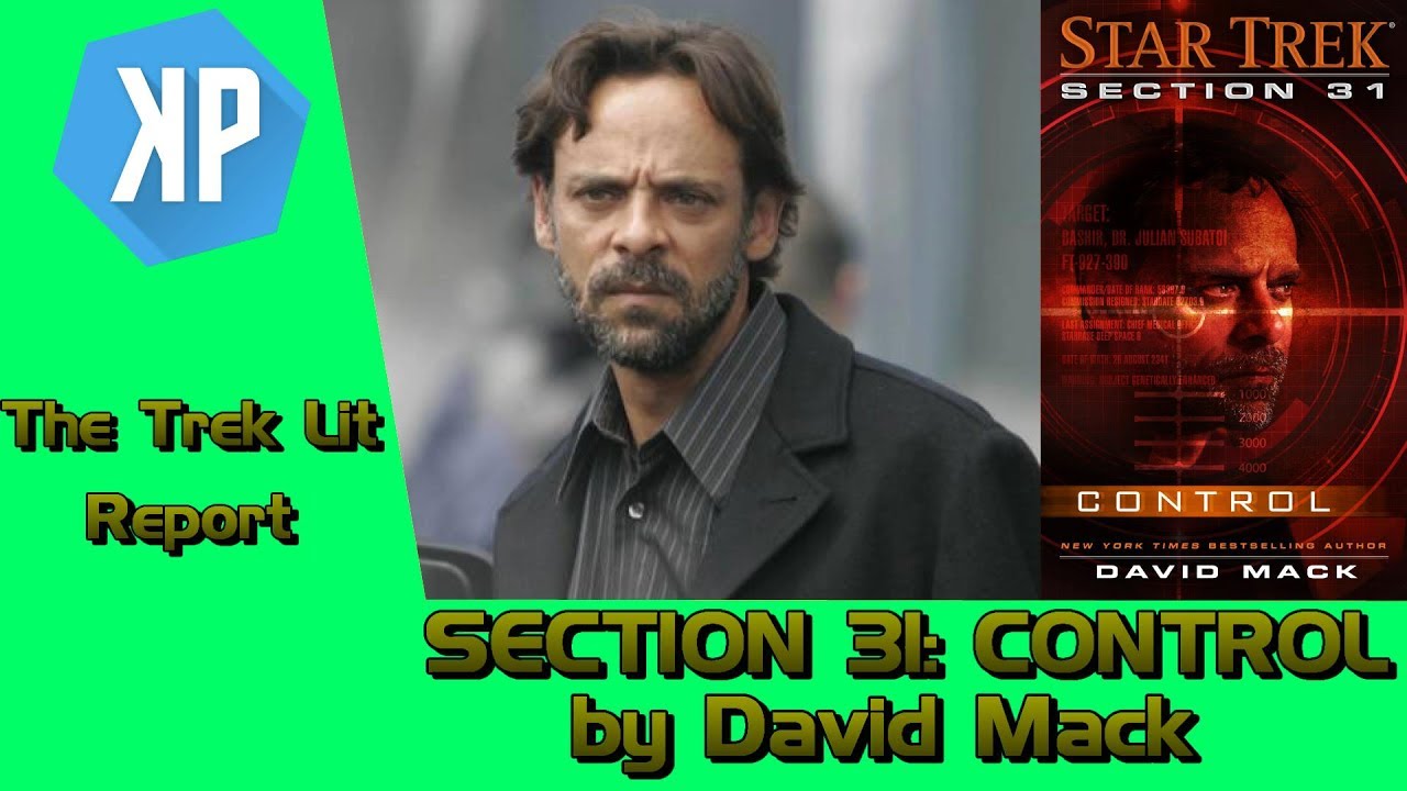 Section 31 Control TREK LIT REVIEWS: Section 31: Control by David Mack - YouTube
