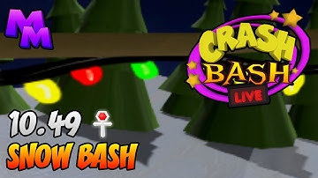 Crash Bash LIVE (v141) - Snow Bash Relic Time Trial - 10.49 [PB]