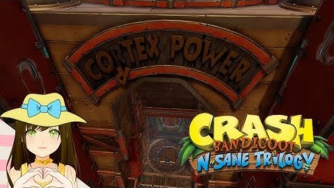Crash Bandicoot N. Sane Trilogy Level 19 - Cortex Power