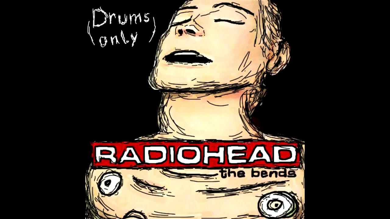 Radiohead Just (Drums Only) YouTube